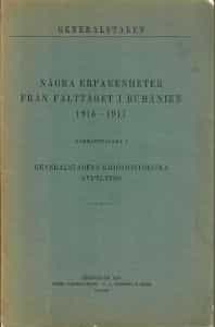 Några erfarenheter från fälttåget i Rumänien 1916-1917