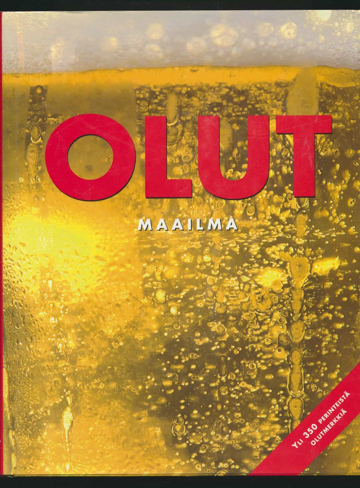 Olut maailma Yli 350 perinteistä olutmerkkiä