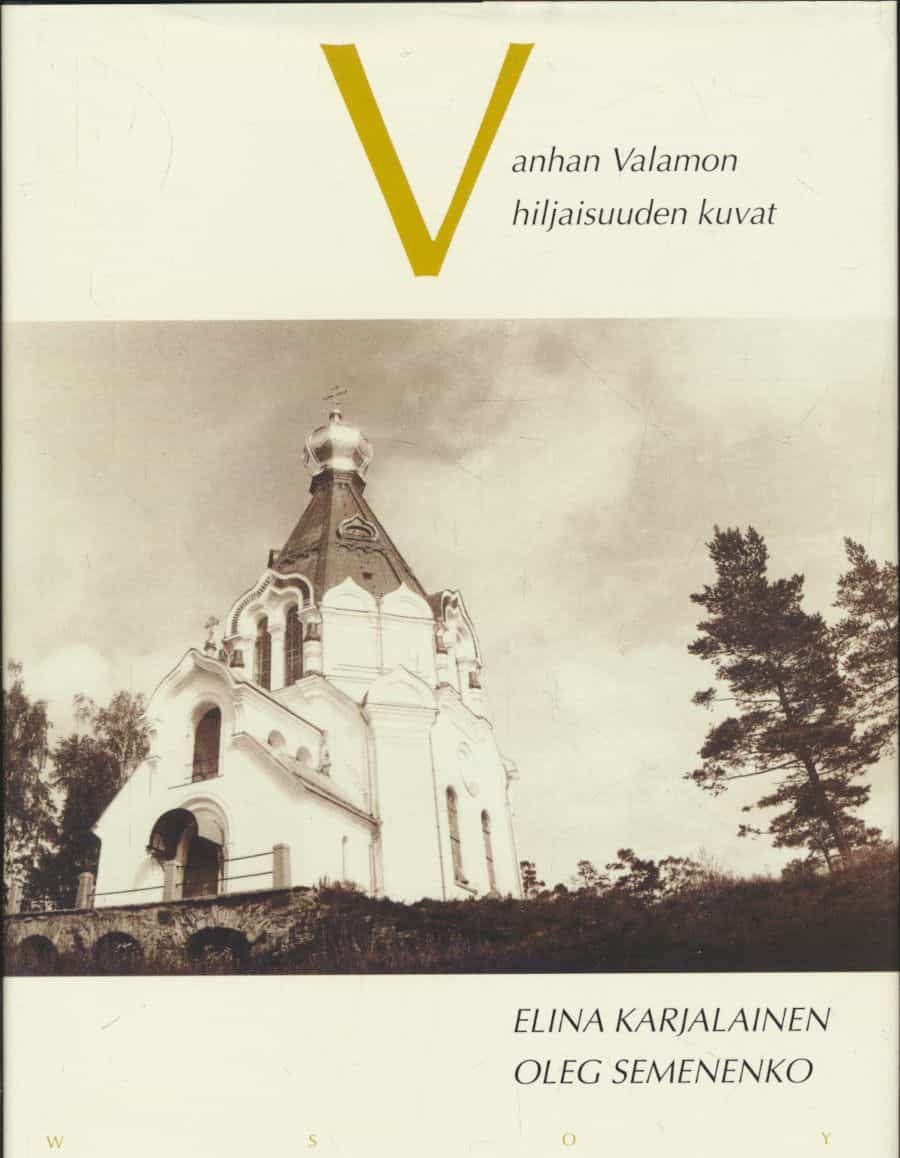 Valamo Historiaa ja kuvia Laatokan luostarisaarilta