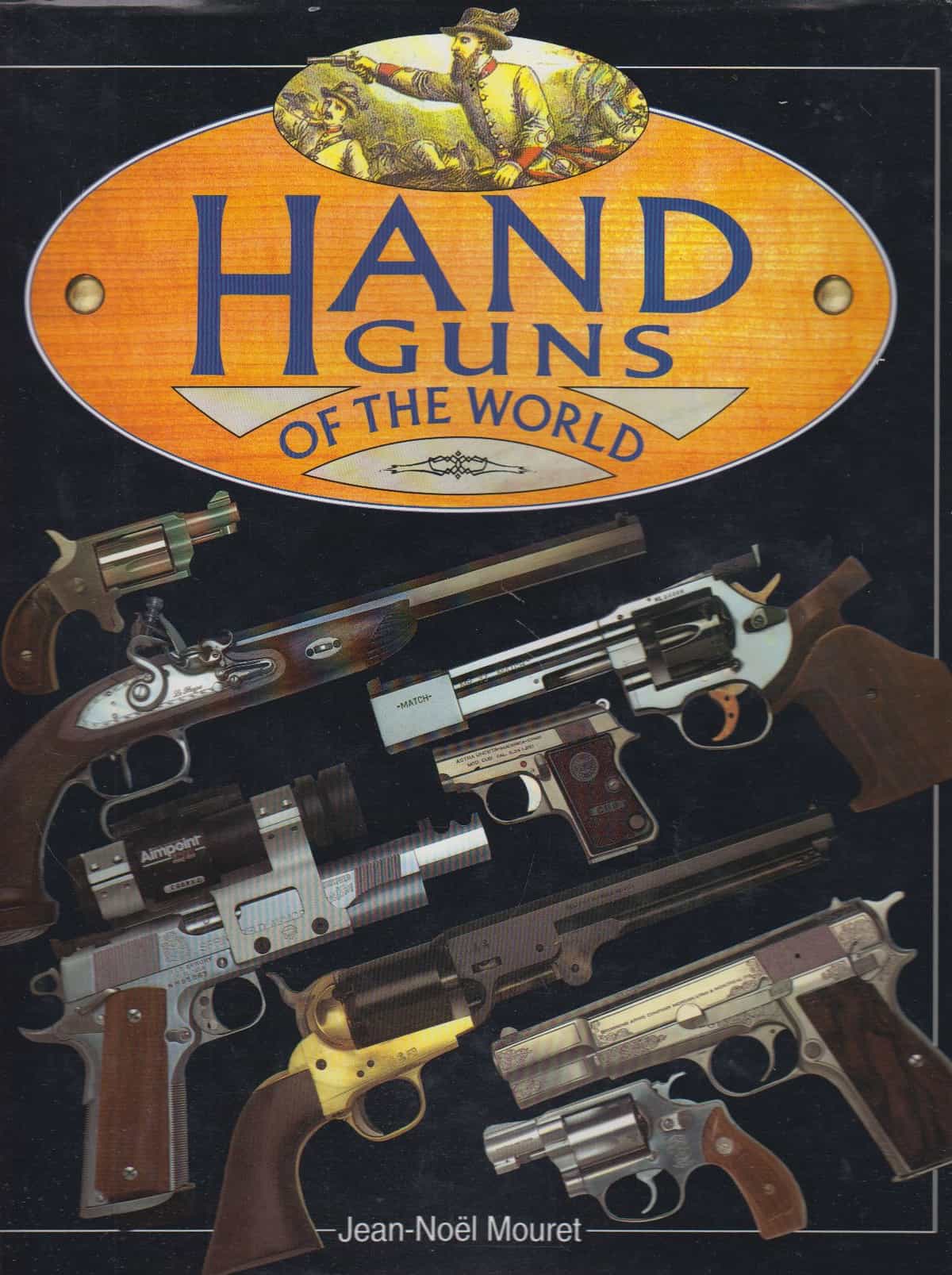 Hand guns of the world
