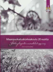 Maanpuolustuskorkeakoulu 20 vuotta, Sotilasyliopiston ensiaskeleet 1993-2013