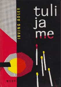 Tuli ja me