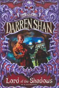 Lord of the shadows, The Saga of Darren Shan Book 11