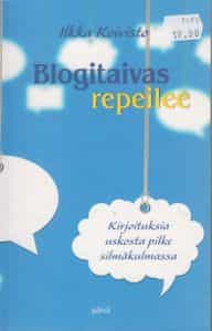 Blogitaivas repeilee Kirjoituksia uskosta pilke silmäkulmassa