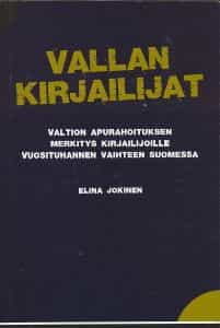 Vallan kirjailijat, Valtion apurahoituksen merkitys kirjailijoille vuosituhannen vaihteen Suomessa