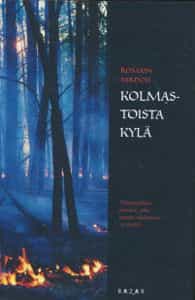 Kolmastoista kylä
