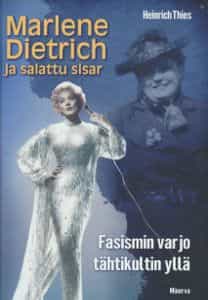 Marlene Dietrich ja salattu sisar, Fasismin varjo tähtikultin yllä
