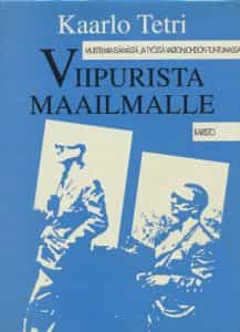 Viipurista maailmalle, Muistelmia elämästä ja työstä valtionjohdon tuntumassa