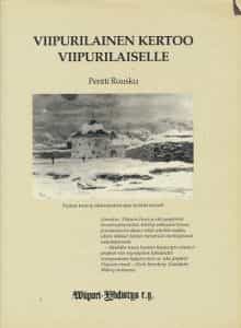 Viipurilainen kertoo viipurilaiselle