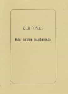 Kertomus Oulun rautatien rakentamisesta