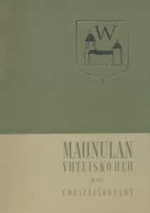 Maunulan yhteiskoulu ja sen edeltäjäkoulut, Viipurin realikoulu 1913-1920, Karjalan maanviljelylyseo 1917-1920, Viipurin kauppalyseo 1920, Viipurin realikoulu, Maanviljelys ja kauppalyseo 1921-1940, Vaasanrinteen yksityislyseo 1941-1958, Maunulan yhteiskoulu 1959-