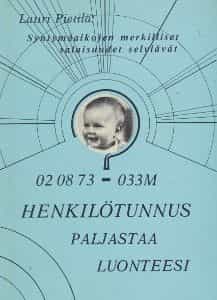 Syntymäaikojen merkilliset salaisuudet selviävät, 020873-033M, Henkilötunnus paljastaa luonteesi