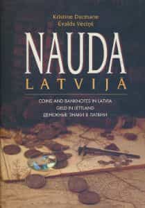 Nauda Latvija, Coins and banknotes in Latvia