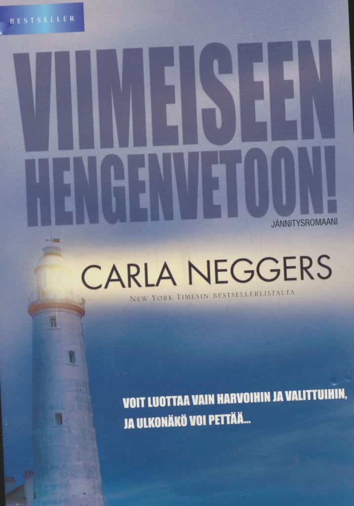 Viimeiseen hengenvetoon!