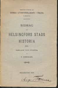 Bidrag till Helsingfors stads historia III