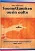 Suomettumisen uusin aalto Suomen haastavat naapurisuhteet 1990 2010