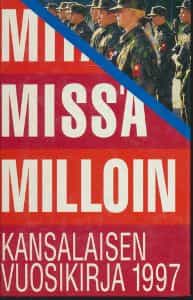 Mitä Missä Milloin Kansalaisen vuosikirja 1997