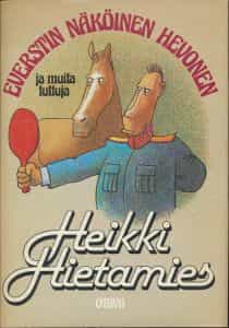 Everstin näköinen hevonen ja muita juttuja