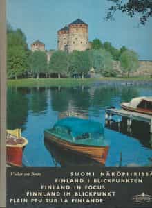 Suomi näköpiirissä - Finland i blickpunkten - Finland in Focus - Finnland im Blickpunkt - Plein feu sur la Finlande (valokuvateos)