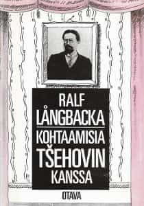 Kohtaamisia Tsehovin kanssa