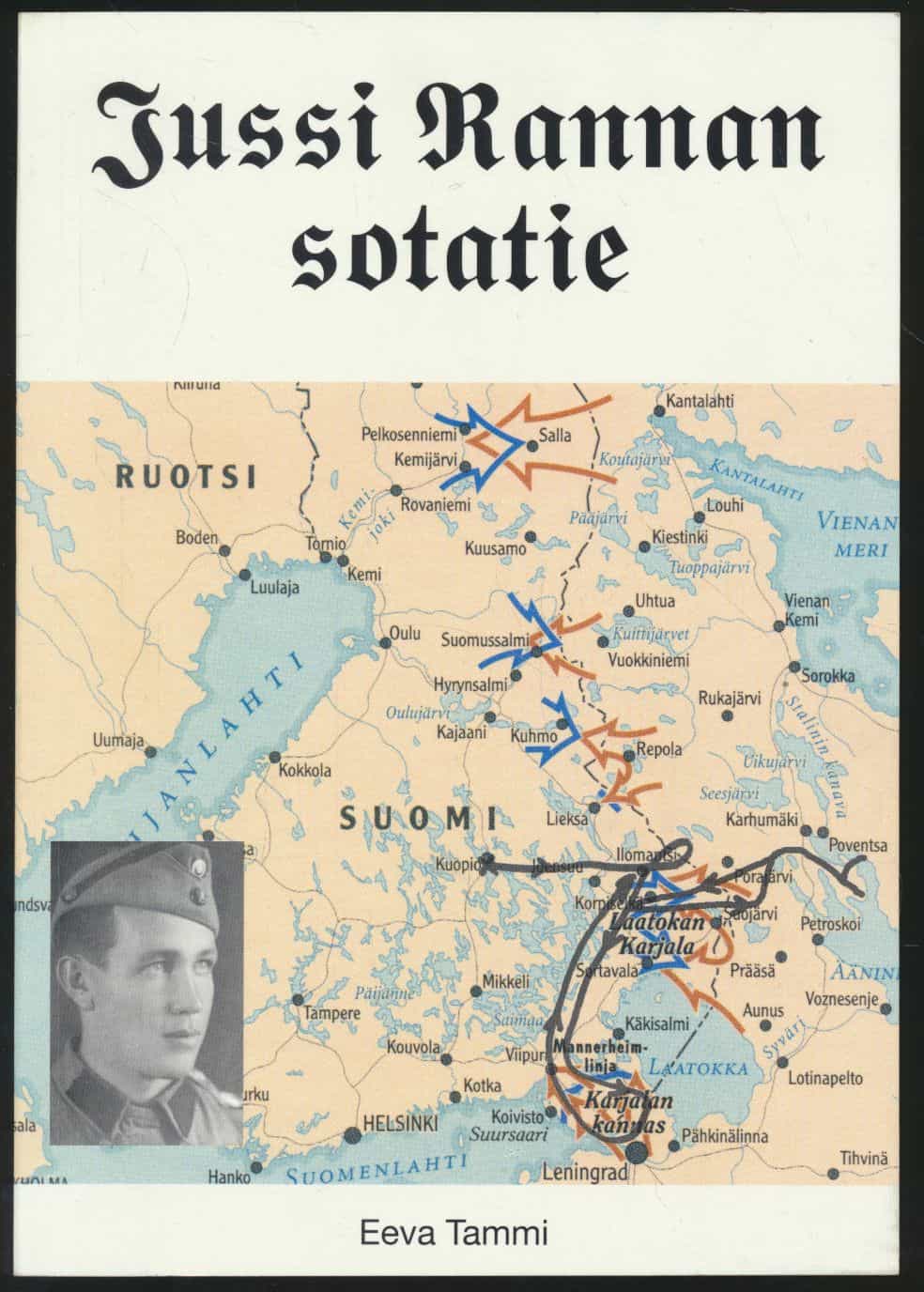 Jussi Rannan sotatie (signeeraus)
