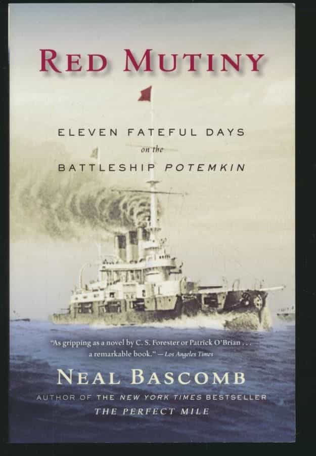 Red Mutiny Eleven fateful days of the Battleship Potemkin