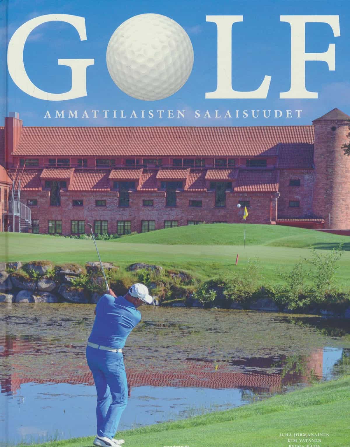 Golf Ammattilaisten salaisuudet