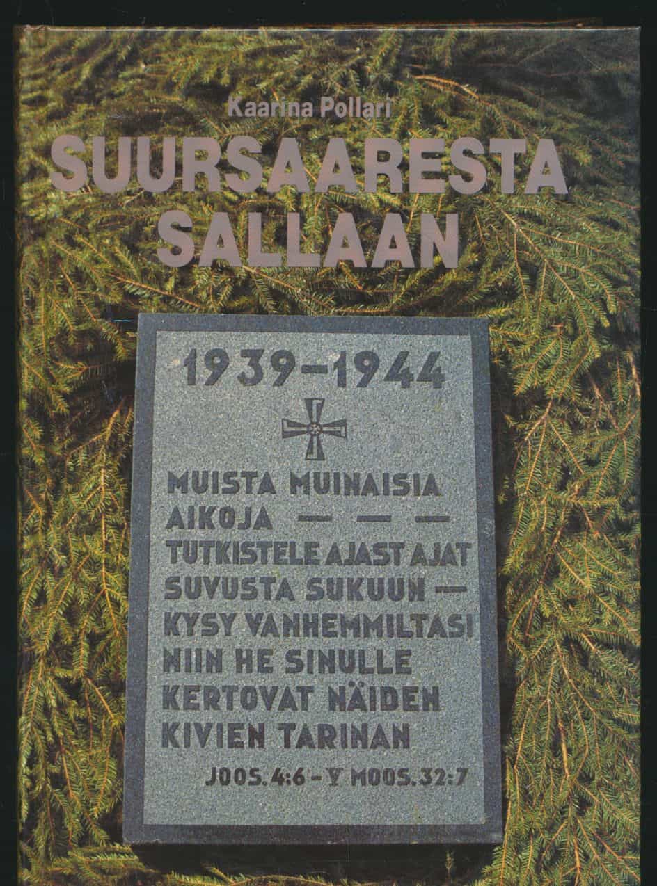 Suursaaresta Sallaan, Vilppulan - Pohjaslahden sankarivainajat 1939-1944 Henkilökuvia, Ajankuvia