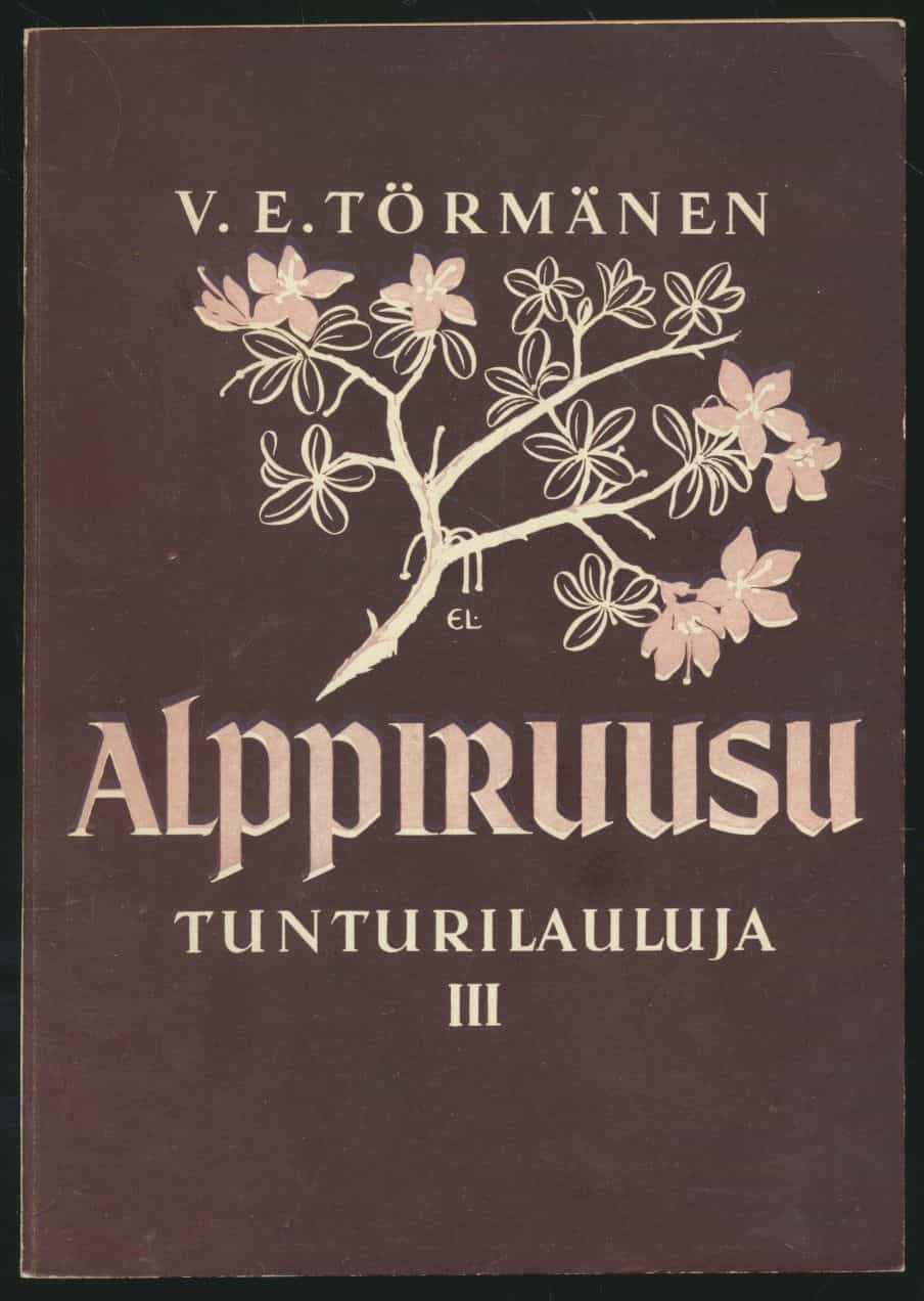 Alppiruusu - tunturilauluja III