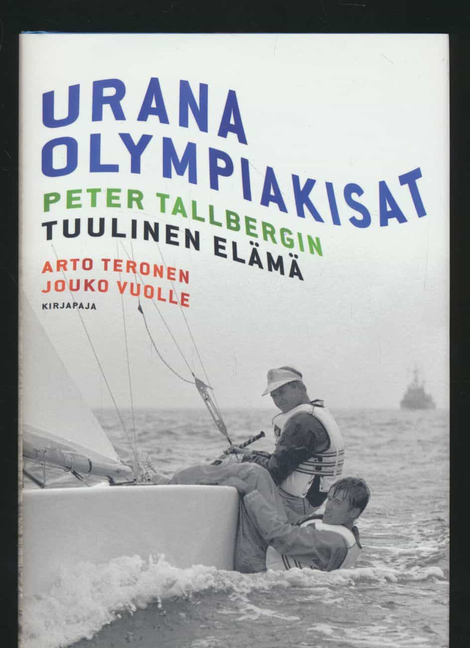 Urana olympiakisat Peter Tallbergin tuulinen elämä