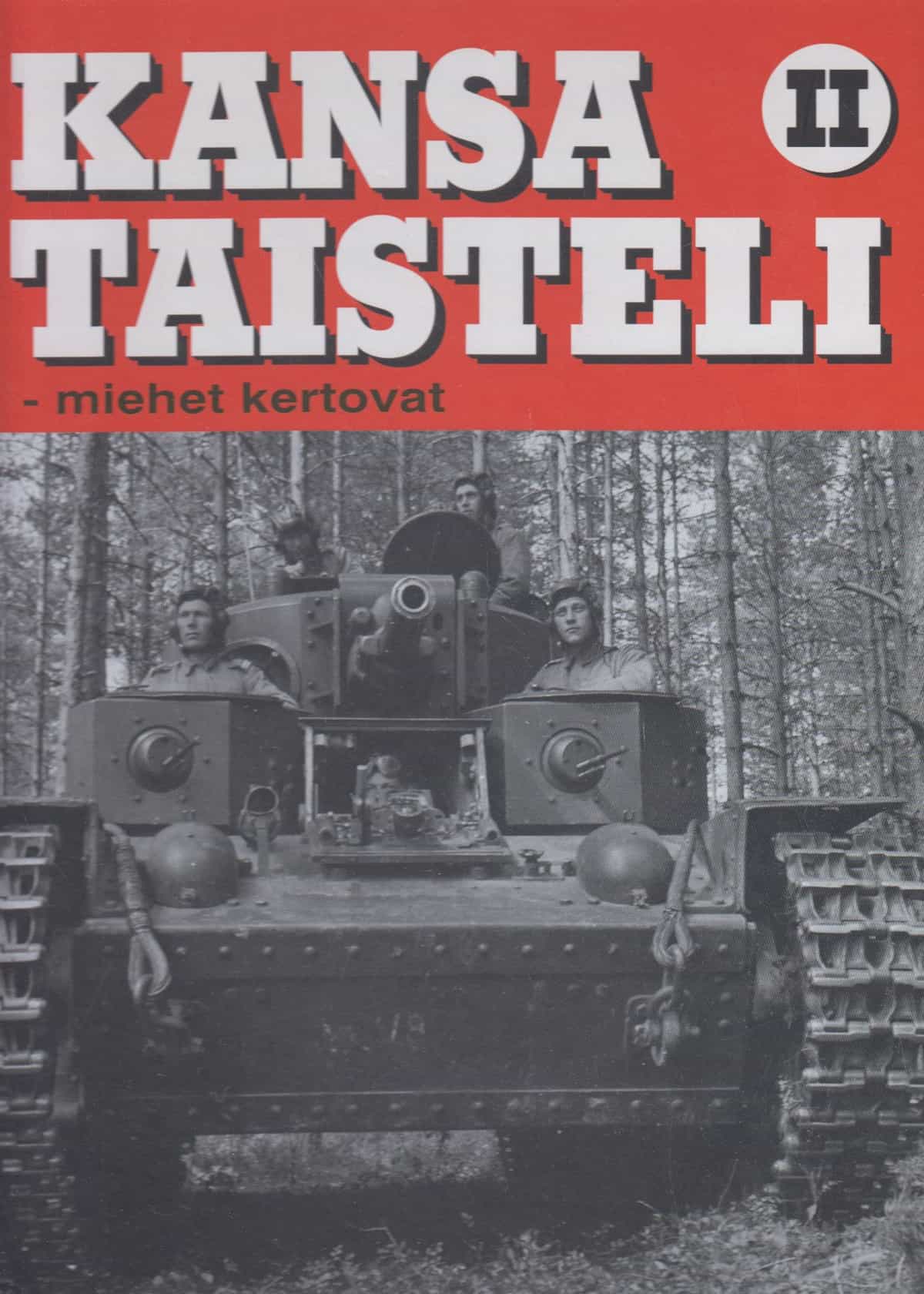 Kansa taisteli II - Miehet kertovat