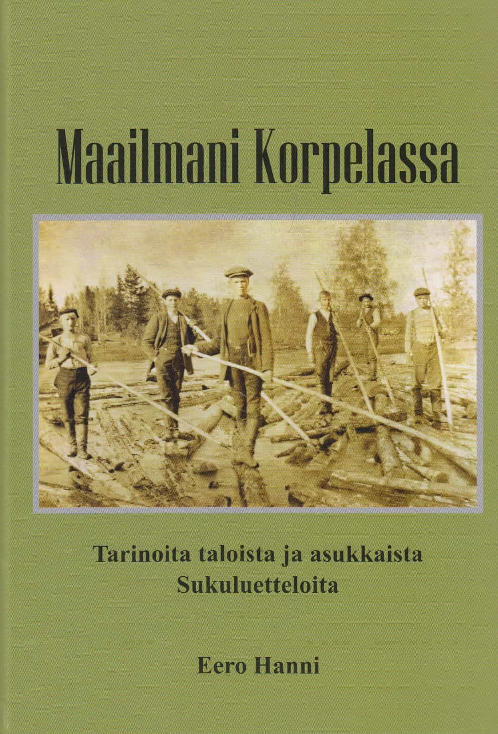 Maailmani Korpelassa - Tarinoita taloista ja asukkaista, sukuluetteloita
