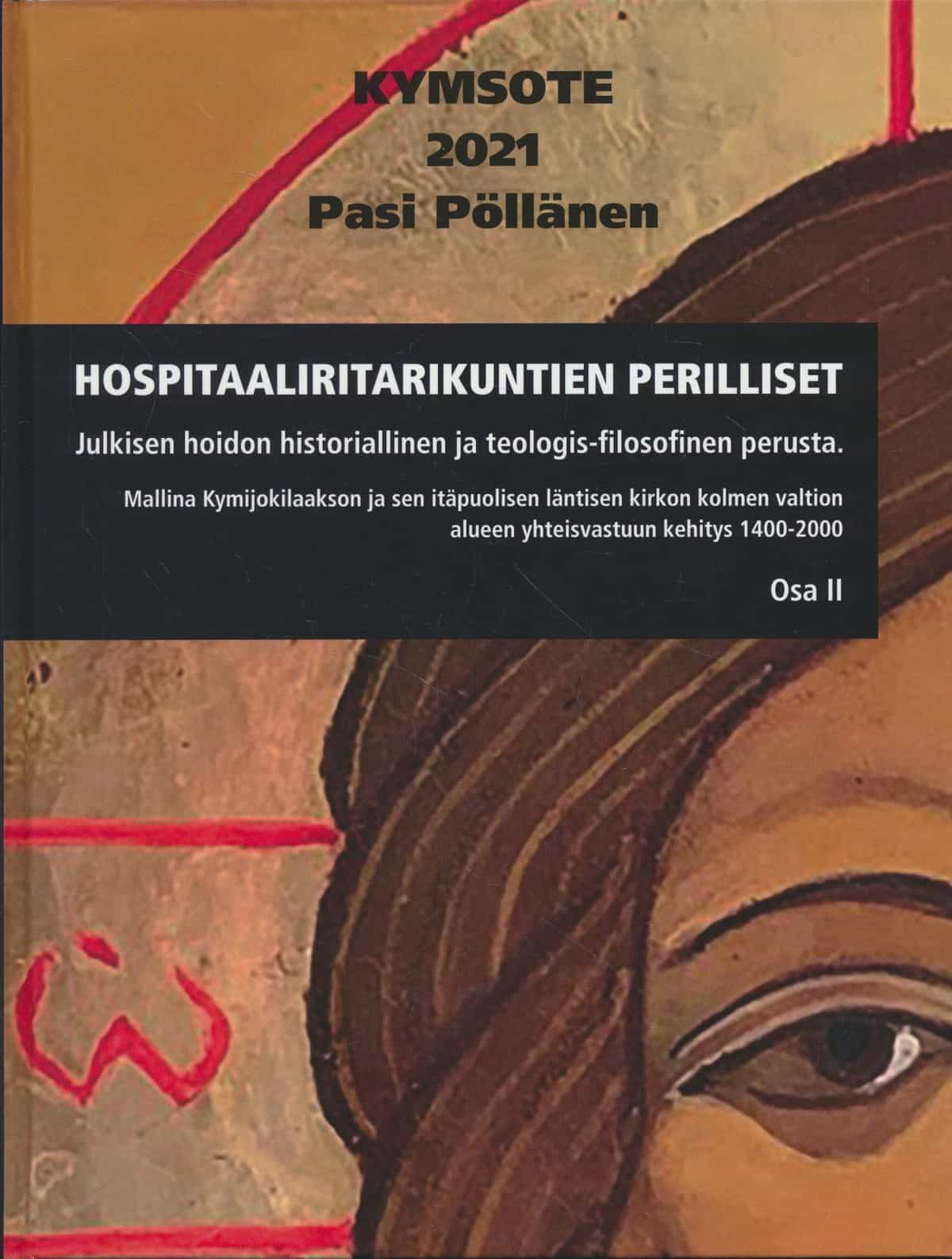 Hospitaaliritarikuntien perilliset osa II
