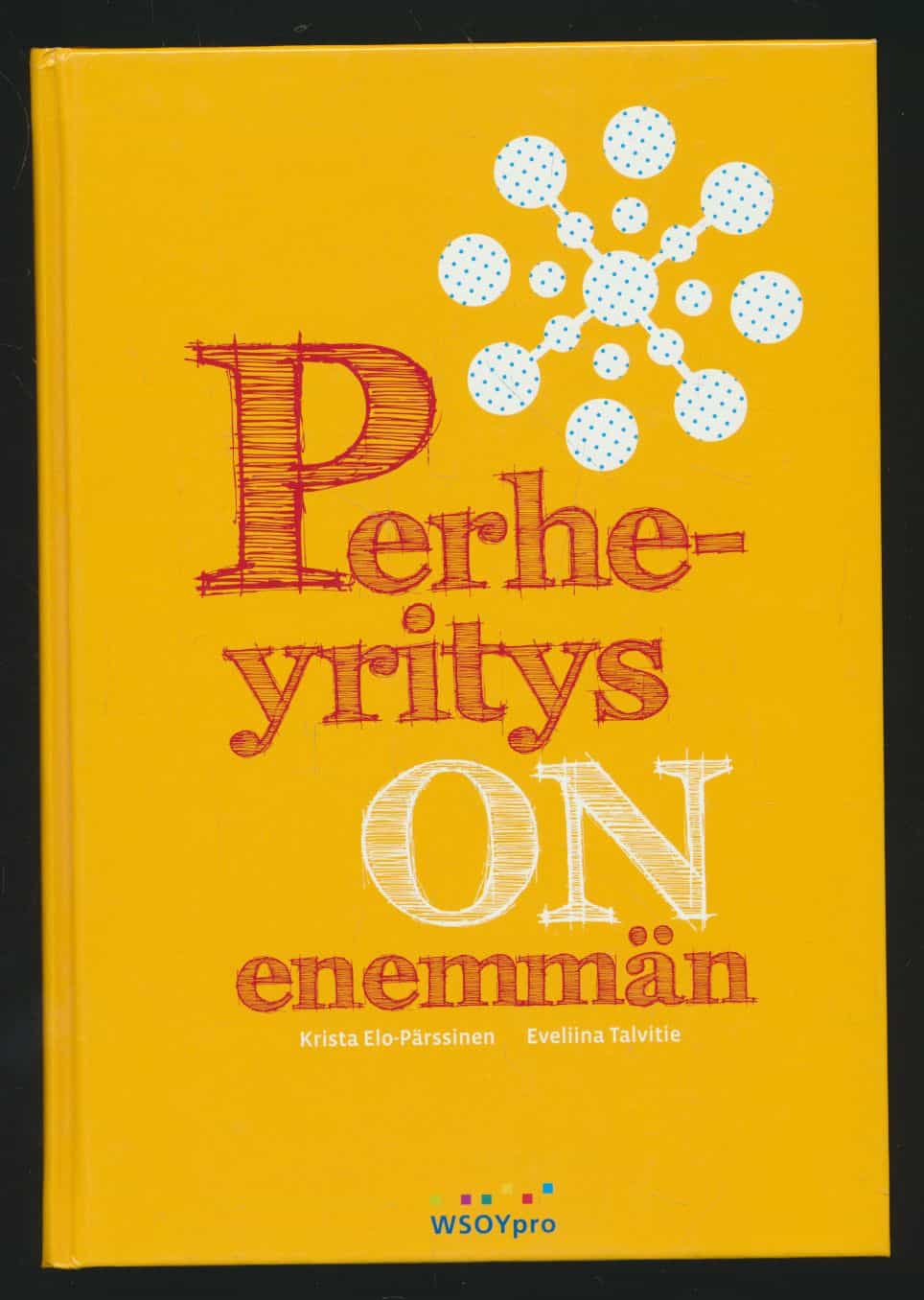 Perheyritys on enemmän