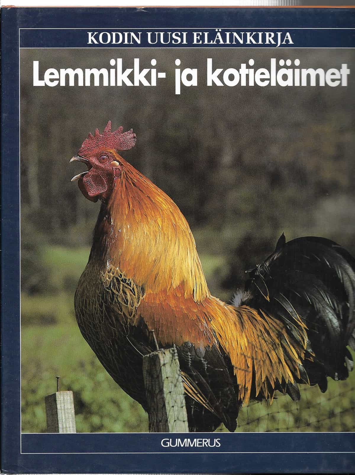 Kodin uusi eläinkirja: Lemmikki- ja kotieläimet