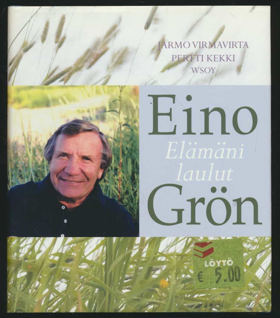 Eino Grön - Elämäni laulut