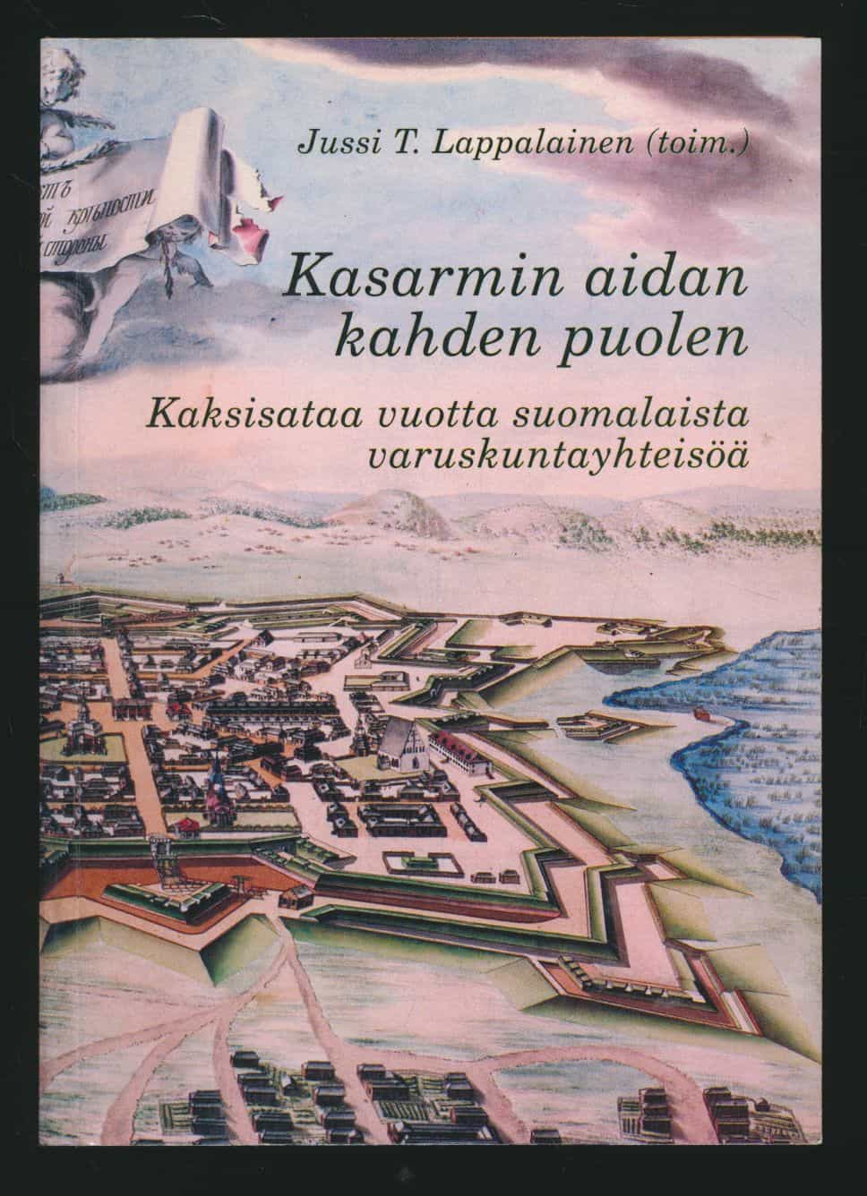 Kasarmin aidan kahden puolen