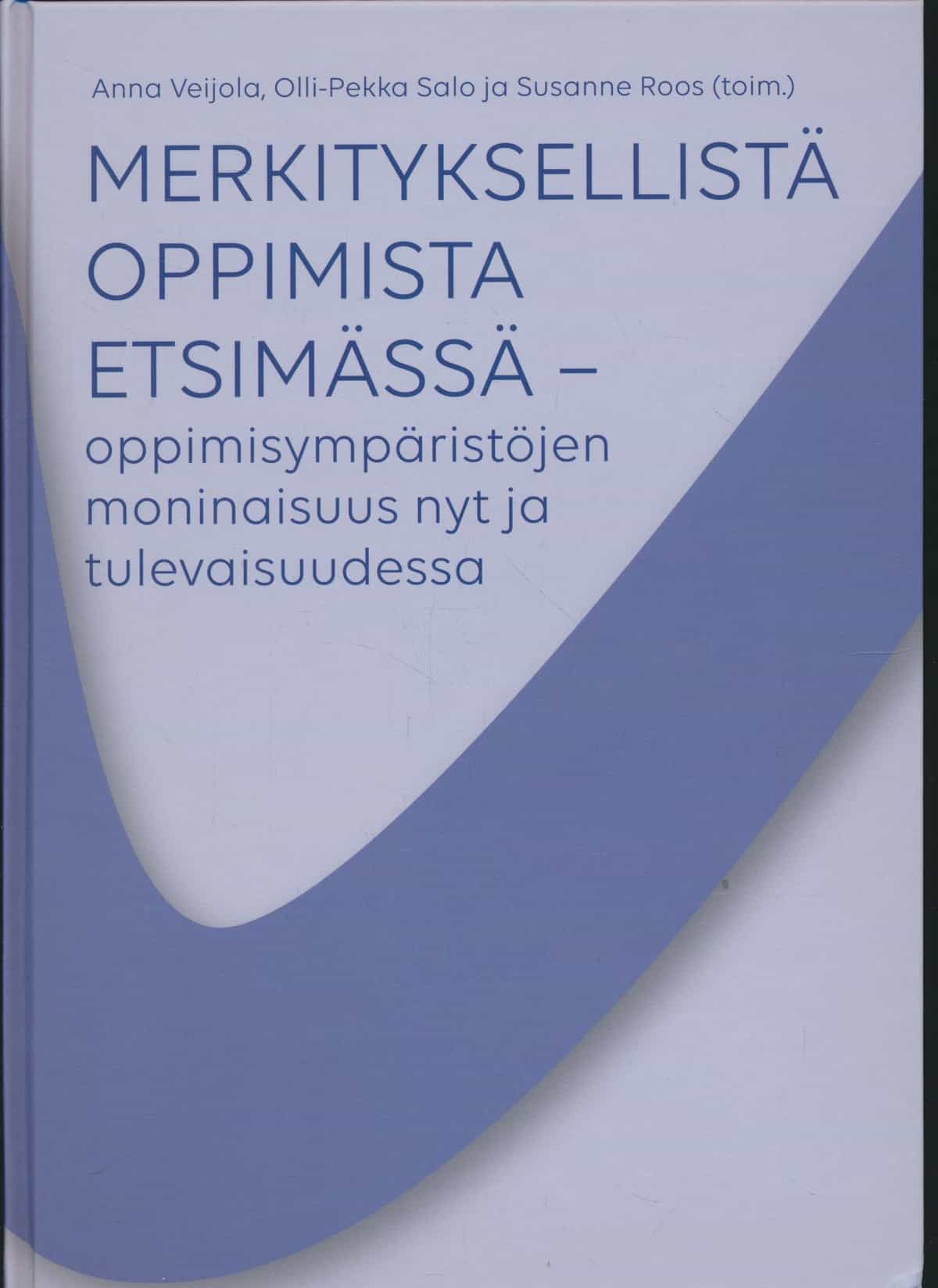 Merkityksellistä oppimista etsimässä