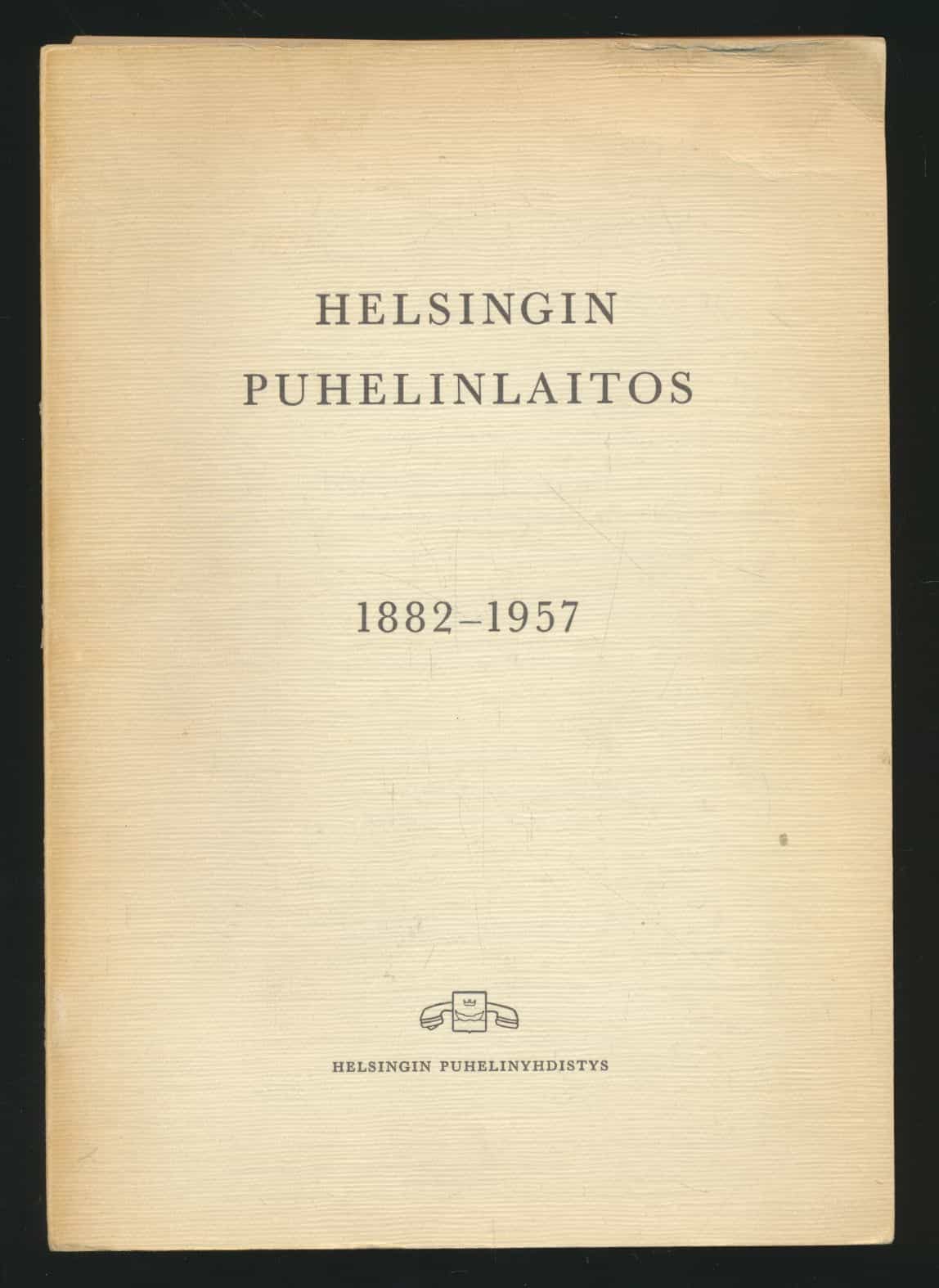 Helsinging puhelinlaitos 1882-1957