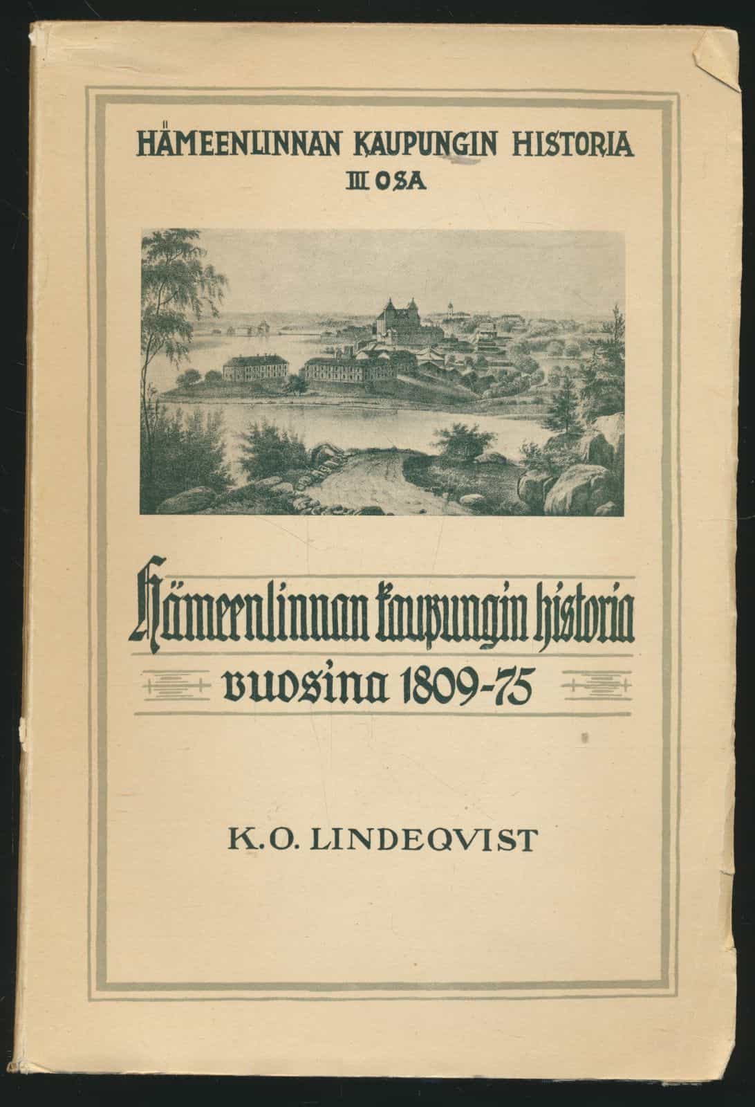 Hämeenlinnan kaupungin historia III