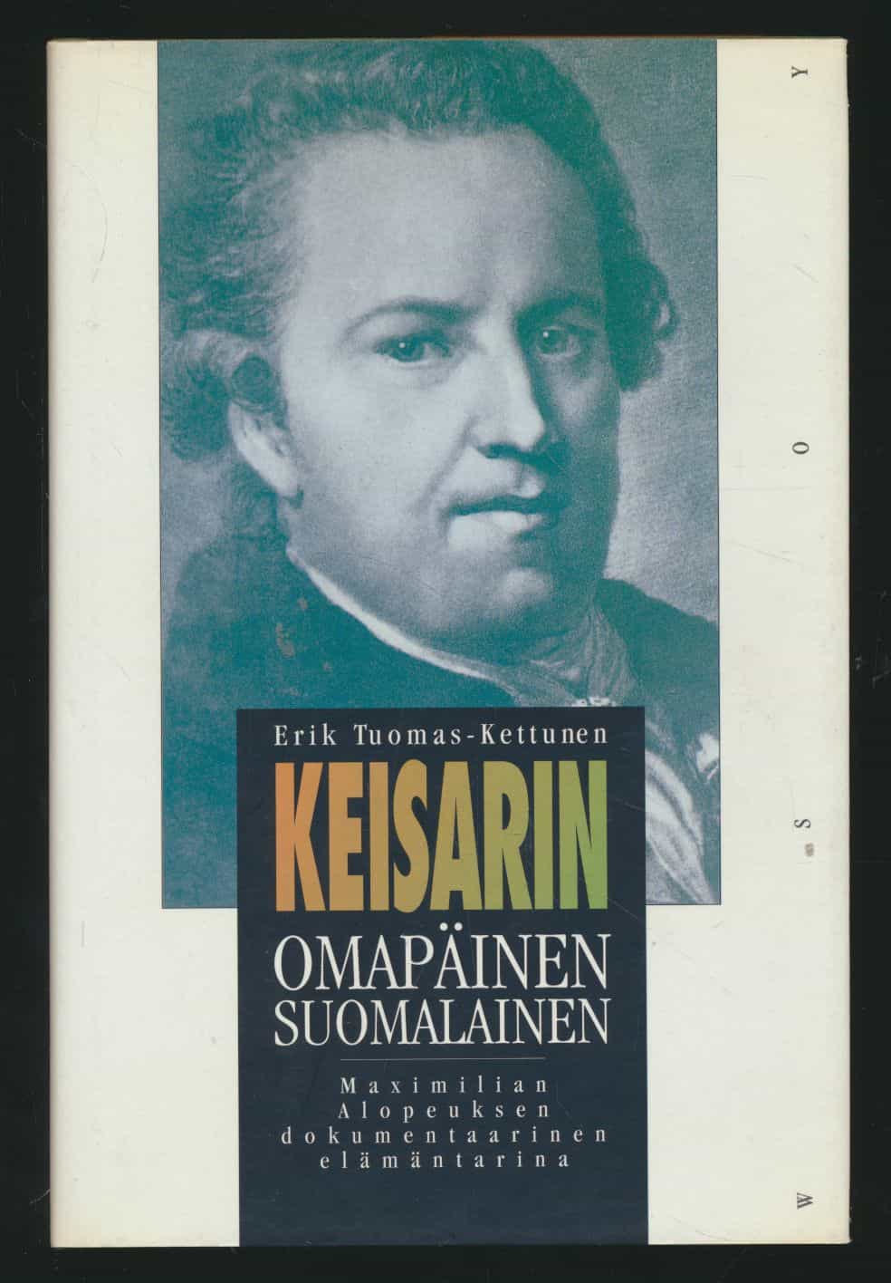 Keisarin omapäinen suomalainen