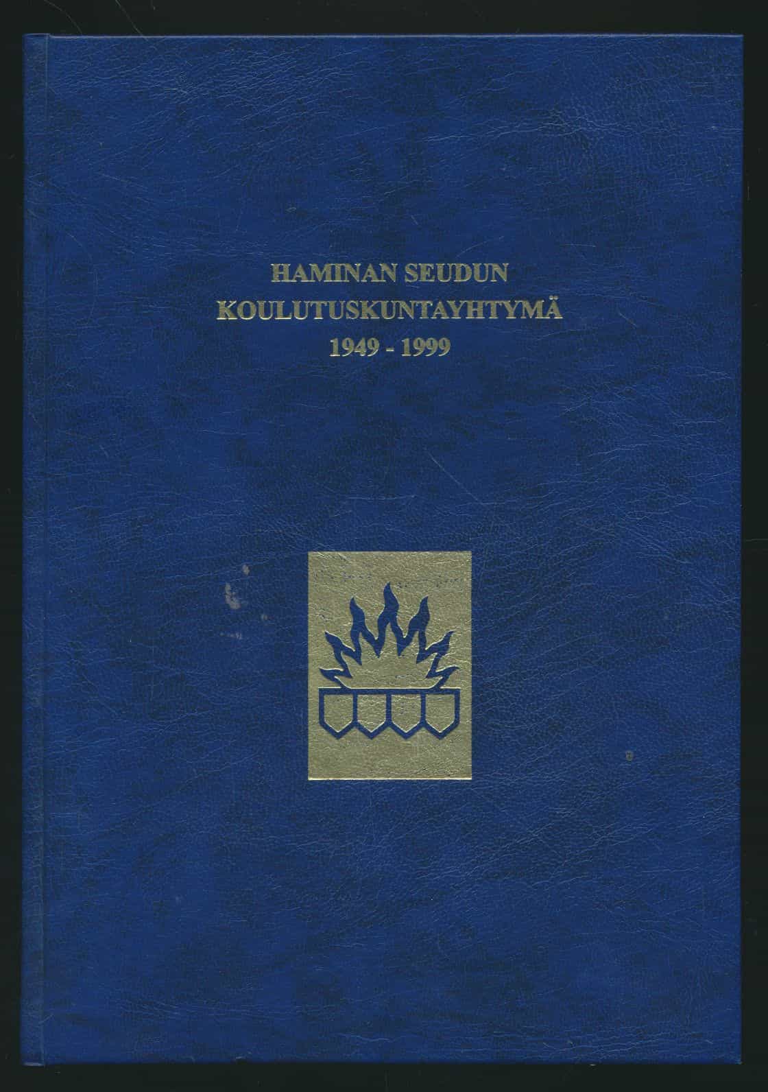 Haminan seudun koulutuskuntayhtymä 1949-1999