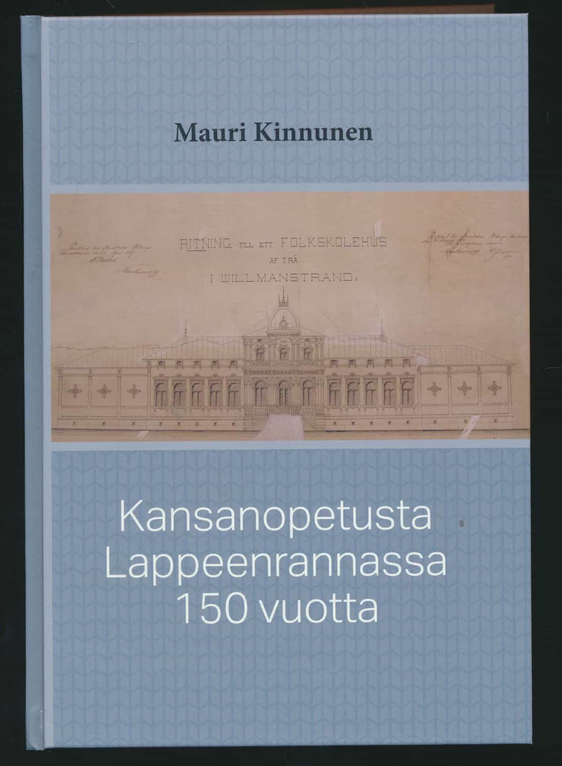 Kansanopetusta Lappeenrannassa 150 vuotta