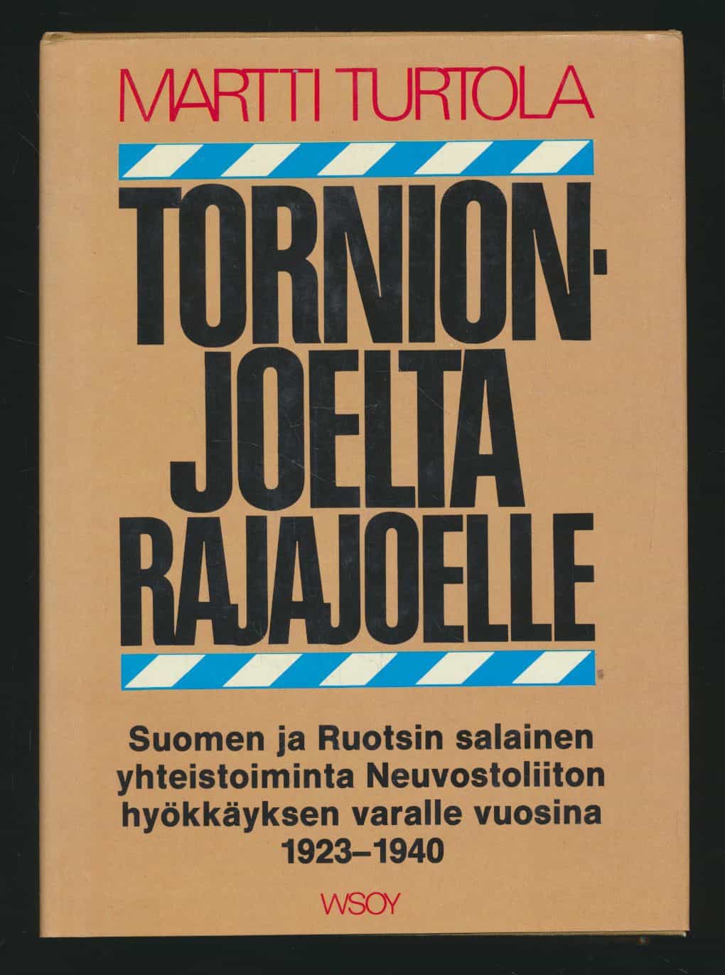 Tornionjoelta Rajajoelle