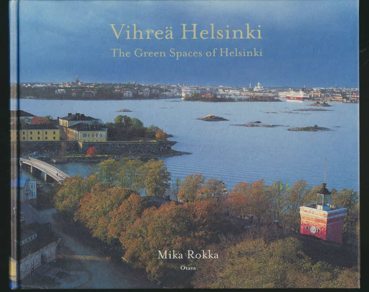 Vihreä Helsinki - The Green Spaces of Helsinki