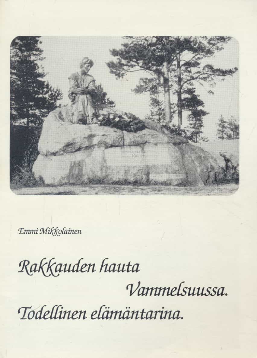 Rakkauden hauta Vammelsuussa - todellinen elämäntarina