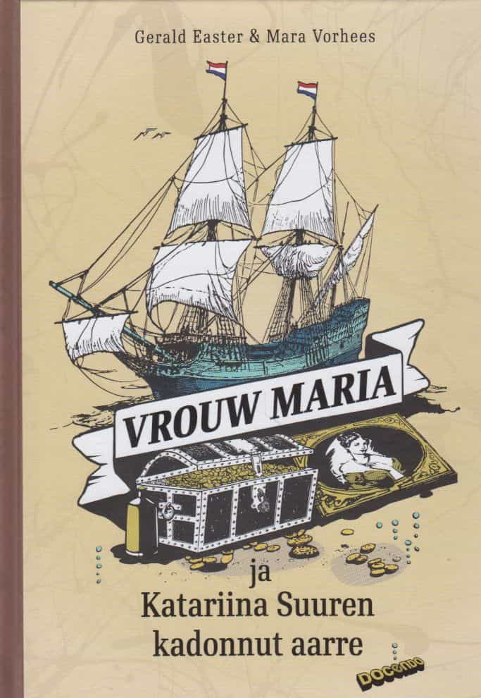 Vrouw Maria ja Katariina Suuren kadonnut aarre