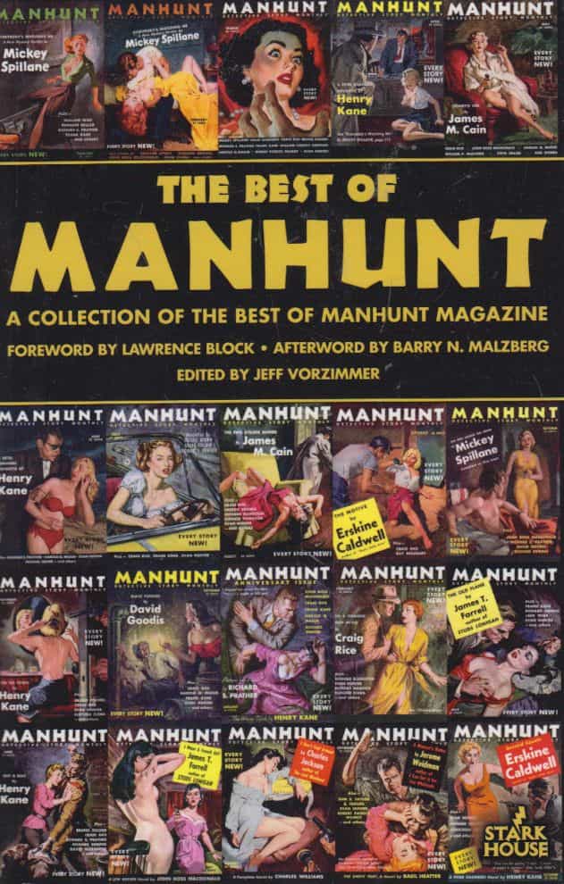 The best of Manhunt - A collection of the best of Manhunt Magazine