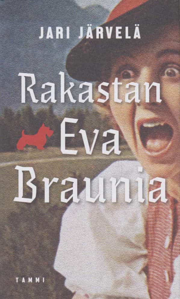 Rakastan Eva Braunia