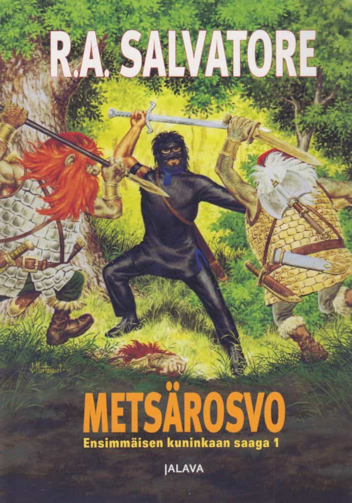 Metsärosvo - Ensimmäinen kuninkaan saaga 1